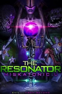 The Resonator: Miskatonic U [Subtitulado]